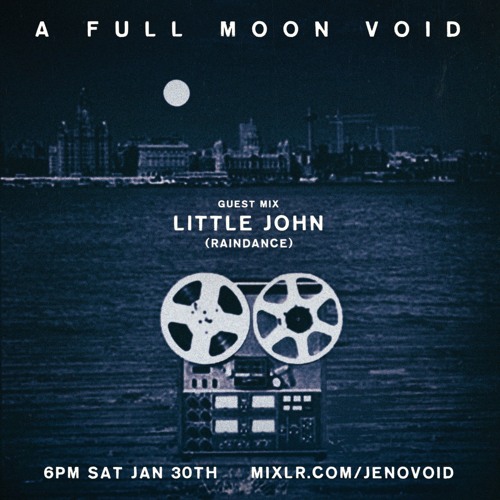 Little John in the VOID - Jan 2021