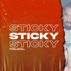 Drake - Sticky (DISSO Edit)