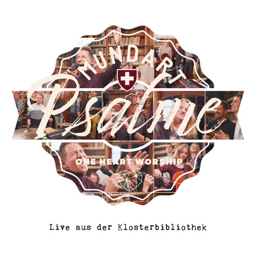 Stream One Heart Worship | Listen to Mundart Psalme (Live aus der ...