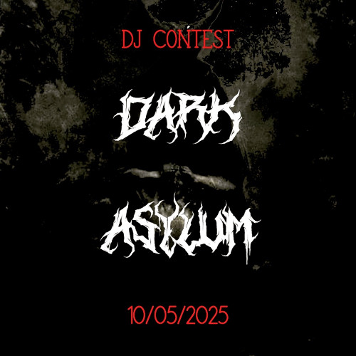 Victoria Franches - Dark Asylum - Dj Contest