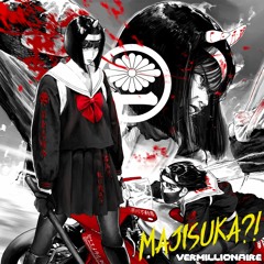 Live at MAJISUKA?! 5/28/22 on twitch.tv/vermillionairelive