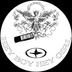 Hey Boy Hey Girl [Supported By: Cloonee, Green Velvet, Diplo & many more]