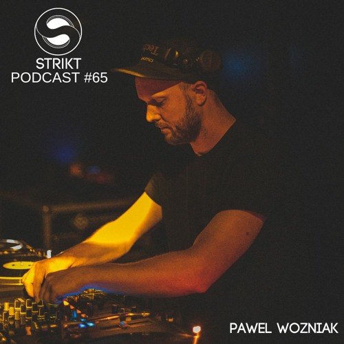 Strikt Podcast #65 - Pawel Wozniak