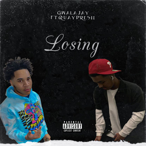 Losing (feat. Quay Presii)