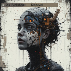 Dis-Funkshen  Kippevel