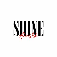 Shine Akustik - Ikhlas