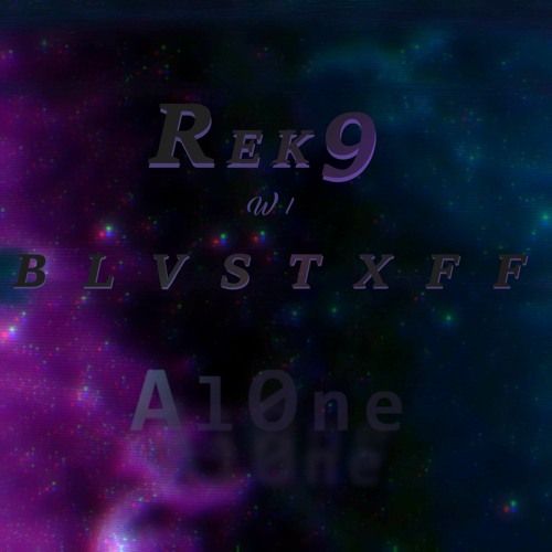 Al0ne w/ B L V S T X F F