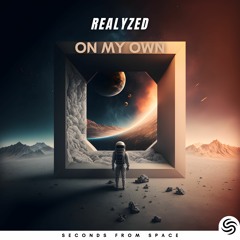 Realyzed - On My Own