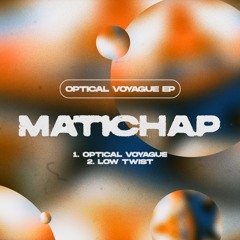 Premiere : Matichap - Low Twist (Original Mix)