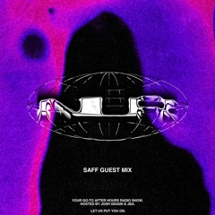 067 "SAFF" Guest Mix (Live From Washington, DC)