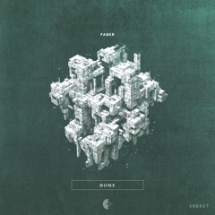 Faber - Home (Original Mix)