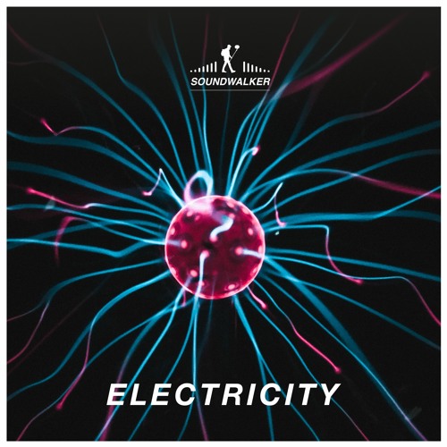 Electricity | Field Recording, Foley, Sound Effects, Game Design, Science Fiction