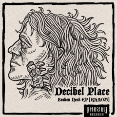 Decibel Place - Tekowah (Decadance Remix) [KHA025]