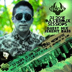 DJ Dove Mastermix Sessions #149 w/ Jeremy Bass on D3EP Radio Network 02/06/2022