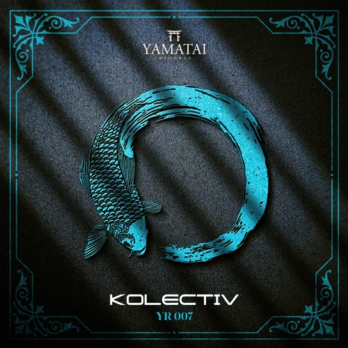The Koi Series 007 - Kolectiv [SPECIAL GUEST]