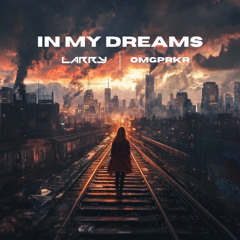 In My Dreams