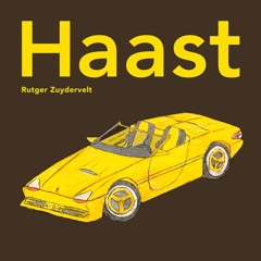 Rutger Zuydervelt – Haast 4