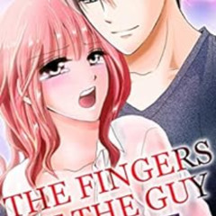 [Free] EBOOK 🖊️ I only like the fingers of the guy I hate Vol.2 (TL Manga) by Ryo Ak