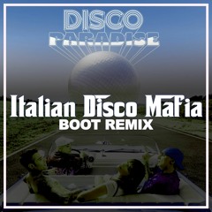Fedez, Annalisa, Articolo 31 - Disco Paradise - Italian Disco Mafia Boot Remix