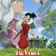 Inuyasha 犬夜叉 BGM 時代を越える想い[Panyaki]
