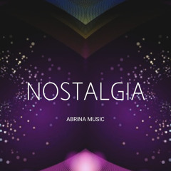 Nostalgia (Remastered 2024)