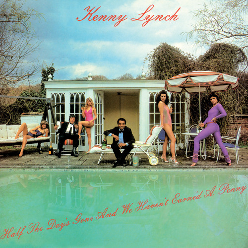 Half the Day's Gone and We Haven't Earne'd a Penny