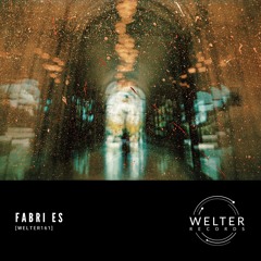 Fabri Es - Calimala [WELTER161]