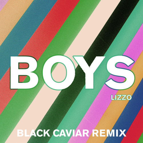 Boys (Black Caviar Remix)