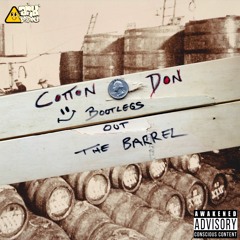 Cotton Don - Bootlegs Out The Barrel [VOL1]