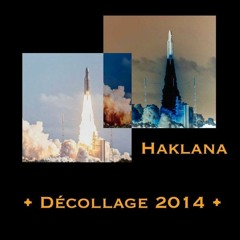 [PREMIERE] Haklana - Décollage 2014 I UVA001 I