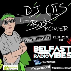 THE BOSH POWER On BelfastVibes Radio Vol2 160120