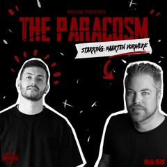 Mazare Presents: The Paracosm #008 (starring: Maarten Vorwerk) [Insomniac Radio]