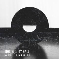 A Lot On My Mind (feat. Ty Hall)