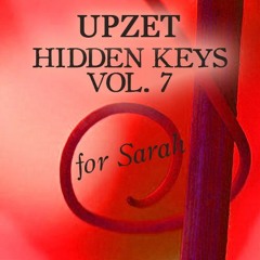 Upzet - Hidden Keys Vol. 7 (Short Version) (05-2021)