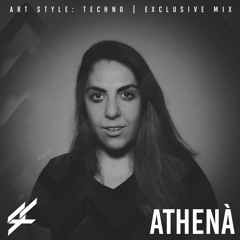 Art Style: Techno | Exclusive Mix | Athenà (GR)