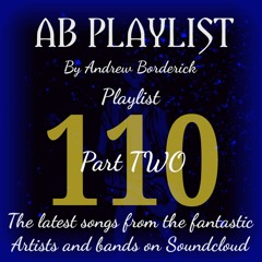 AB Playlist 110 Part 2