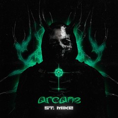 St. Mike - Arcane