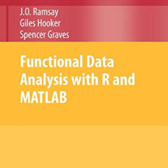 VIEW PDF 💏 Functional Data Analysis with R and MATLAB (Use R!) by  James Ramsay,Gile