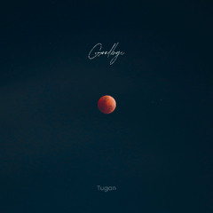 Tugan - Goodbye