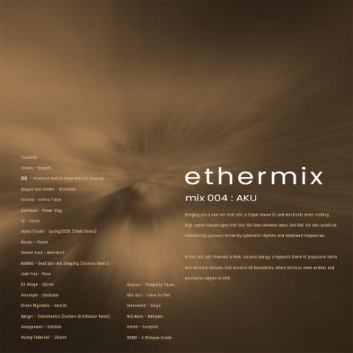 ethermix - mix 004: AKU