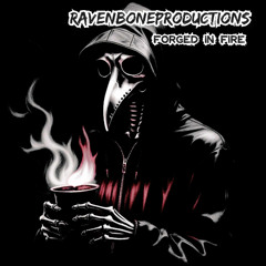 Forged In Fire Instrumental by RavenBoneProductions
