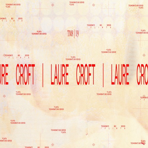 Laure Croft | TM8 #19