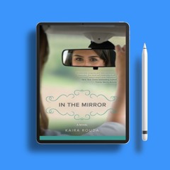 In the Mirror by Kaira Rouda. Gifted Download [PDF]
