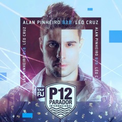 LEO CRUZ X ALAN PINHEIRO @ P12 TOUR RJ 2022 (SUPER AFTER)