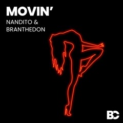 Movin' Nandito, BRANTHEDON (Master)