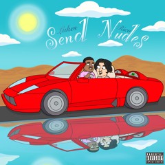 Send Nudes (feat. RICO)