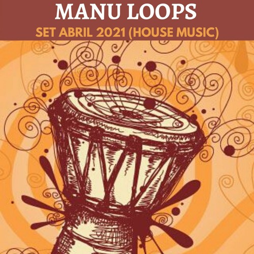SET ABRIL 2021 (House Music)