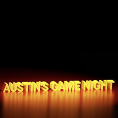 Austin's Game Night