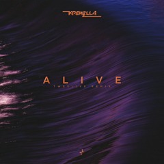 Krewella - Alive (Tweellve Remix)
