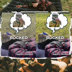 MajinSYG x DurtBurd - BUCKED.